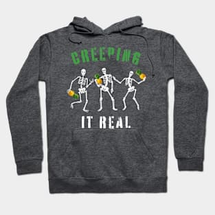 Creeping it real Hoodie